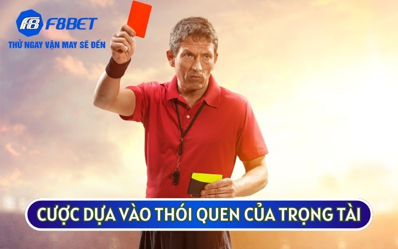 Trọng tài sẽ là một công cụ quan trọng để bet thủ có thể nghiên cứu và đưa ra quyết định